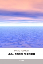 Nuova nascita spirituale - Donato Trovarelli - VERTIGO BOOKSHOP