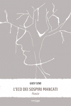 L’eco dei sospiri mancati. Poesie - Giusy Seno - VERTIGO BOOKSHOP