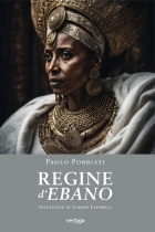 Regine d’ebano (II edizione) - Paolo Pobbiati - VERTIGO BOOKSHOP