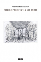 Diario e parole della mia anima - Maria Antonietta Maviglia - VERTIGO BOOKSHOP