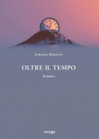 Oltre il tempo - Lorenzo Marotta - VERTIGO BOOKSHOP