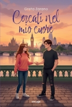 Cercati nel mio cuore - Greta Zarano - VERTIGO BOOKSHOP