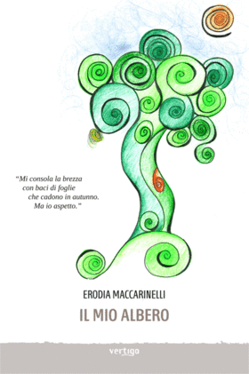 Il mio albero di Erodia Maccarinelli - VERTIGO BOOKSHOP