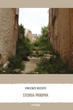 Storia  Minima - Vincenzo Rizzuto - VERTIGO BOOKSHOP