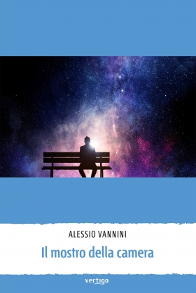 Il mostro della camera - Alessio Vannini - VERTIGO BOOKSHOP