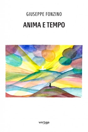 ANIMA E TEMPO - Giuseppe Fonzino - VERTIGO BOOKSHOP