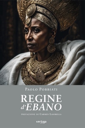 Regine d’ebano (II edizione) - Paolo Pobbiati - VERTIGO BOOKSHOP