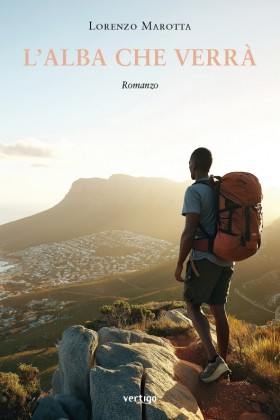 L’alba che verrà - Lorenzo Marotta - VERTIGO BOOKSHOP